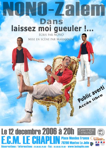 Laissez-moi gueuler !...